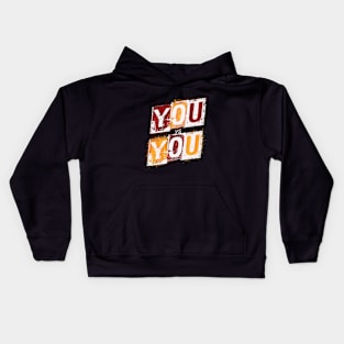 You vs you Kids Hoodie